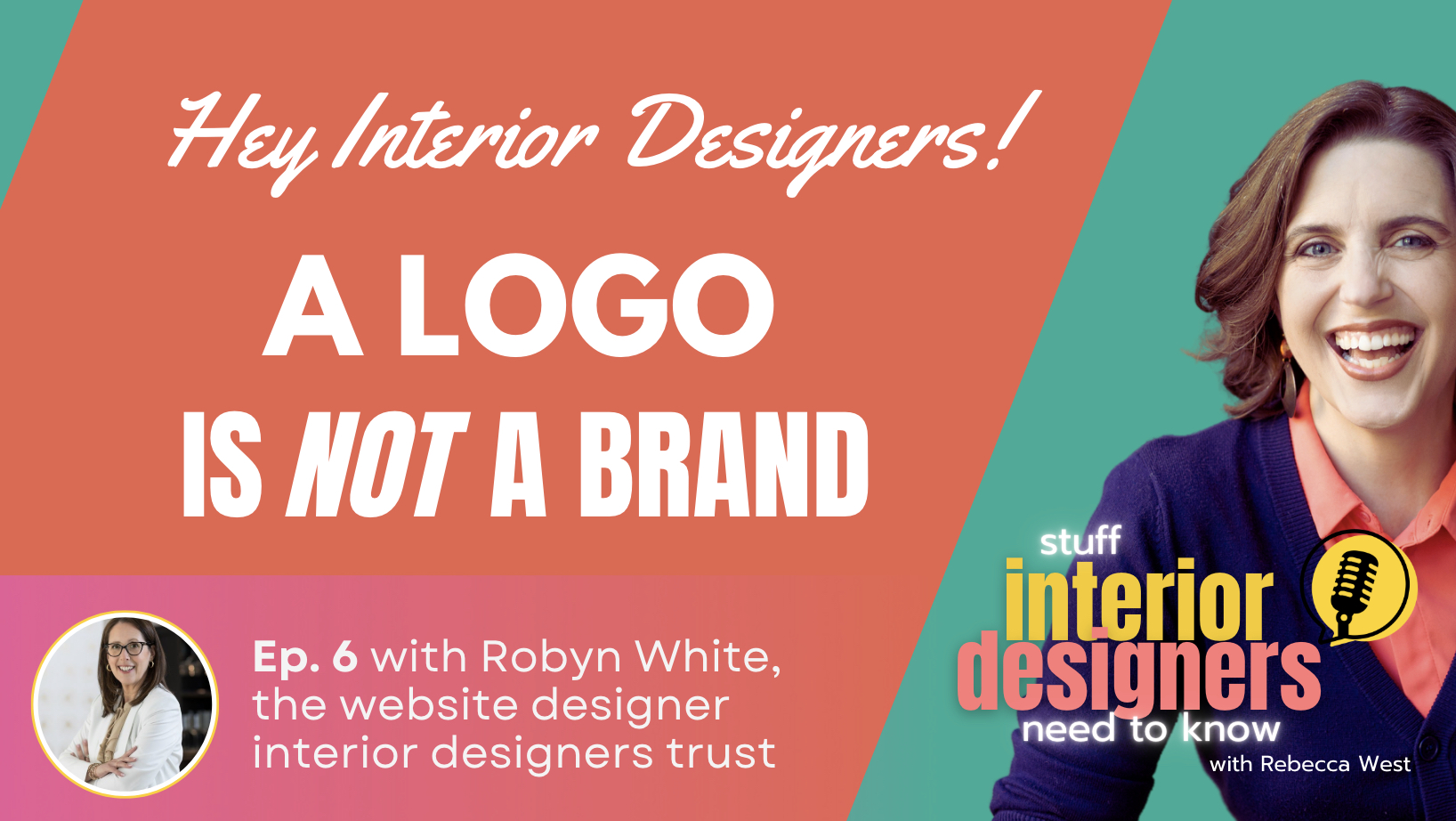Interior Design Podcast Website Designer Robyn White Interview