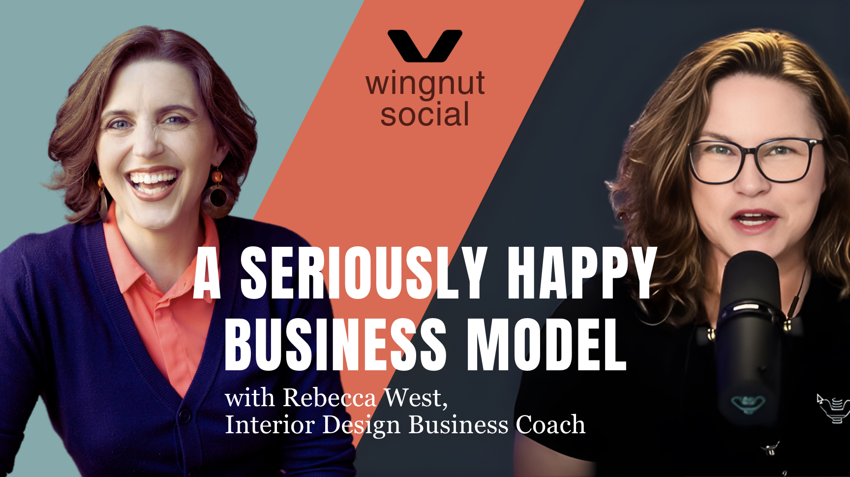 Interior Design Business Coach Rebecca West Featured on Wingnut Social Podcast