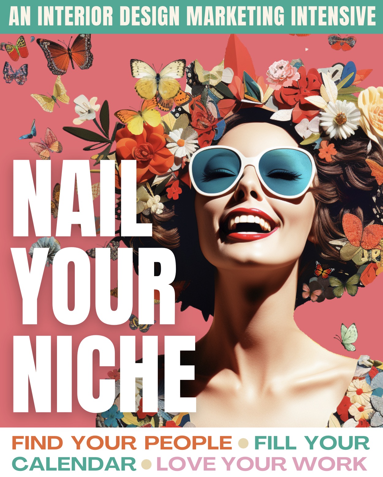 Nail Your Niche Graphic Nail Your Niche Graphic woman wearing sunglasses with butterflies and flowers in her hair
